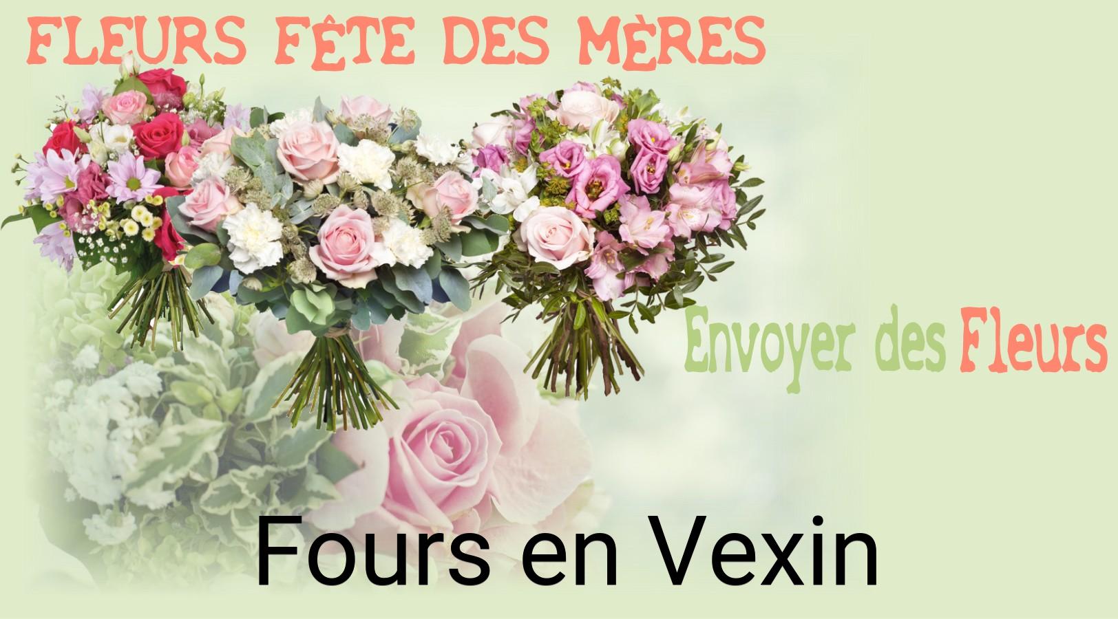 Bouquet de Fête des Mères livré à Fours-en-Vexin